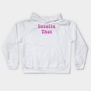 Insulin Thot Kids Hoodie